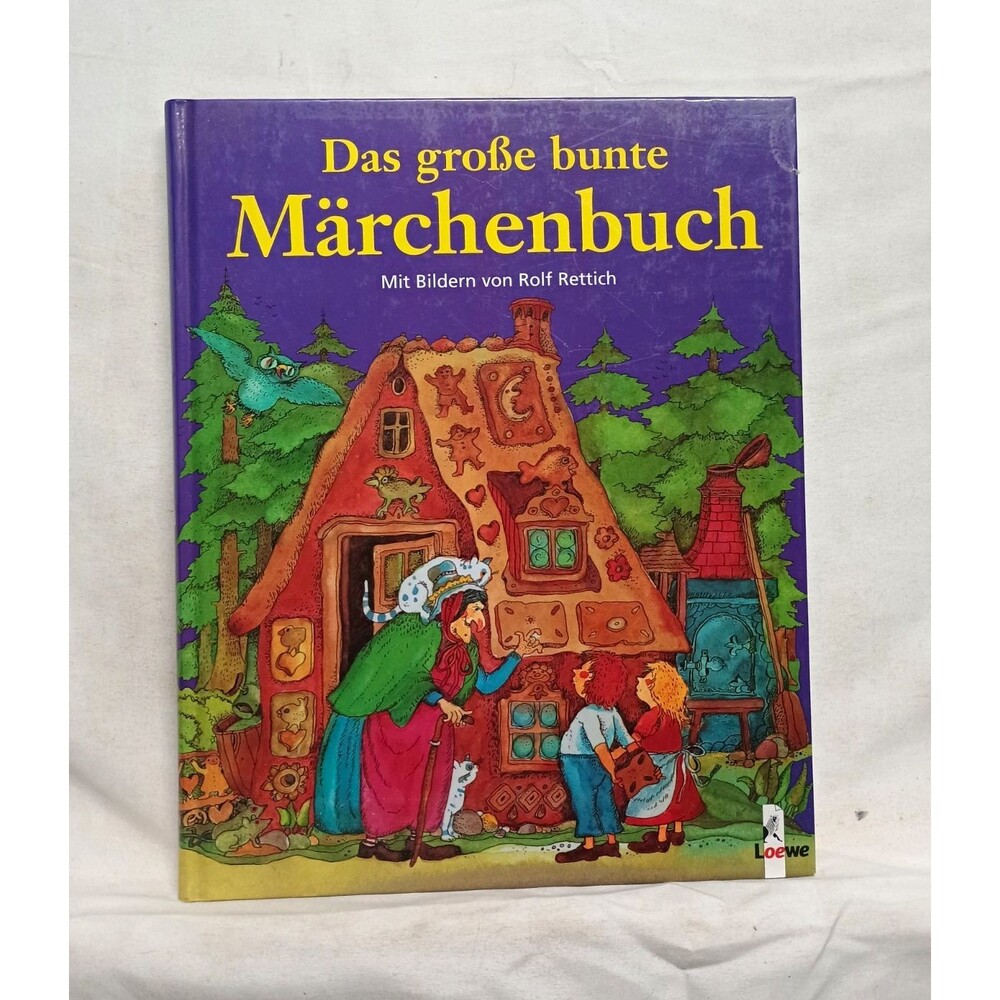 Das Große Bunte Märchenbuch 2001 1st Ed German Grimm Andersen Rolf Rettich